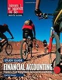 Financial Accounting, Study Guide: Tools for Business Decision Making