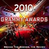 2010 Grammy Awards (52nd Annual): Behind the Scenes, The Review