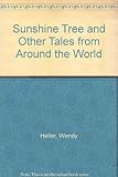 The sunshine tree and other tales from around the world