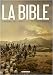La Bible - L'Ancien Testament, Tome 1 : La Gen�se