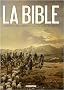 La Bible - L'Ancien Testament, Tome 1 : La Gen�se