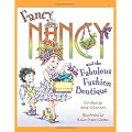 Fancy Nancy And The Fabulous Fashion Boutique