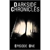 Episode One: Into The Dark (Darkside Chronicles)