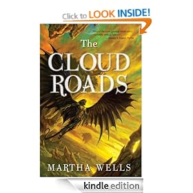 The Cloud Roads (The Books of the Raksura)