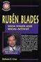 Ruben Blades: Salsa Singer and Social Activist (Hispanic Biographies)