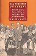 All Together Different: Yiddish Socialists, Garment Workers, and the Labor Roots of Multiculturalism (Goldstein-Goren Series in American Jewish History)