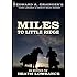 Miles to Little Ridge (Cash Laramie & Gideon Miles Series Book 3)