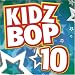 Kidz Bop, Vol. 10