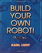 Build Your Own Robot!
