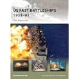US Fast Battleships 1938-91: The Iowa Class (New Vanguard) by Lawrence Burr and Tony Bryan