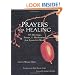Prayers for Healing: 365 Blessings, Poems, & Meditations from Around the World
