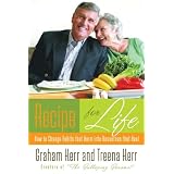 Recipe for Life: How to Change Habits That Harm into Resources That Heal (Walker Large Print Books)