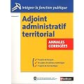 Adjoint administratif territorial - Annales corrig�es
