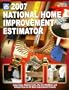 2007 National Home Improvement Estimator