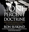 The One Percent Doctrine: Deep Inside America's Pursuits Of Its Enemies Since 9/11
