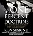 Books : The One Percent Doctrine: Deep Inside America's Pursuits Of Its Enemies Since 9/11