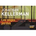 Les anges perdus : Texte int�gral in�dit