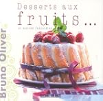 Desserts aux fruits... et autres fant...