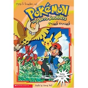 Click here to see all customer reviews now Tough Enough (Pokemon: The Johto Journeys, No. 27)