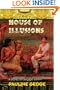 House of Illusions: A Novel