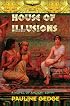 House of Illusions