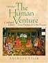 The Human Venture: A Global History, Combined Volume (From Prehistory to the Present) (5th Edition)