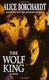 The Wolf King