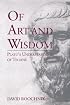 Of Art and Wisdom: Plato's Understanding of Techne