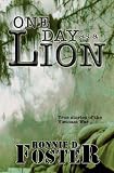 One Day as a Lion