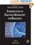 Introduction to Electron Microscopy for Biologists, Volume 88: Methods in Cell Biology