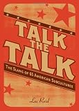 Talk the Talk: The Slang of 65 American Subcultures