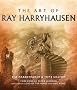 The Art of Ray Harryhausen