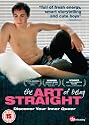 The Art Of Being Straight [DVD] [2009]
