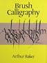 Brush Calligraphy (Pictorial Archives)