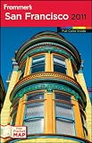 Frommer's® San Francisco 2011 (Frommer's Color Complete)