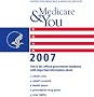 Medicare & You 2007 (Medicare and You)