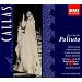 Donizetti: Poliuto (complete opera live 1960) with Maria Callas, Franco Corelli, Antonino Votto, Orchestra & Chorus of La Scala, Milan