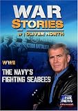 WAR STORIES WITH OLIVER NORTH: THE NAVY'S FIGHTING SEABEES