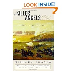 The Killer Angels: A Novel of the Civil War