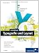 Grundkurs Typografie und Layout: Für Ausbildung und Praxis (Galileo Design)