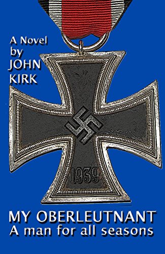 My Oberleutnant: A man for all seasons