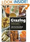 Grazing: Portable Snacks and Finger Foods for Anytime, Anywhere