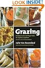 Grazing: Portable Snacks...