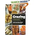 Grazing: Portable Snacks and Finger Foods for Anytime, Anywhere
