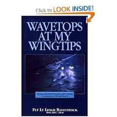 Wavetops at My Wingtips: Flying With Raf Bomber and Coastal Commands in World War II