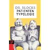 Dr. Blocks Patiententypologie