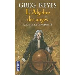 L'�ge de la d�raison, Tome 2 : L'Alg�bre des anges