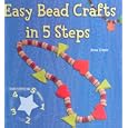 Easy Bead Crafts in 5 Steps (Easy Crafts in 5 Steps) by Anna Llimos
