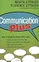 COMMUNICATION PLUS: How to Speak So People Will Listen