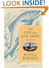 The One that Got Away: A Memoir (Lisa Drew Books)